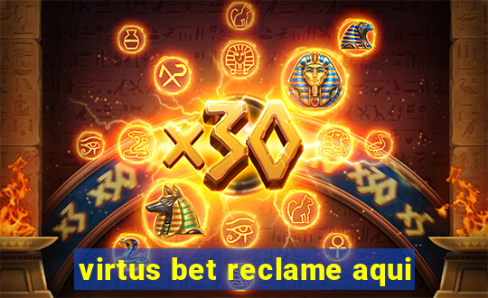 virtus bet reclame aqui